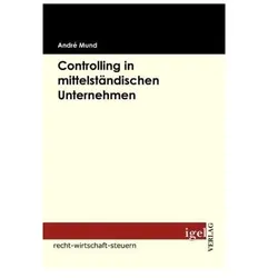 Controlling in mittelständischen Unternehmen, Fachbücher von Andre Mund