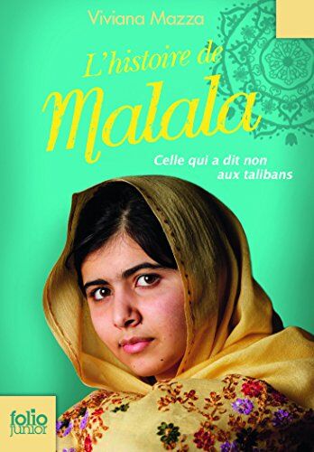 Viviana Mazza - L'histoire de Malala : celle qui a dit non aux talibans - Preis vom 07.10.2026 11:45:10 h
