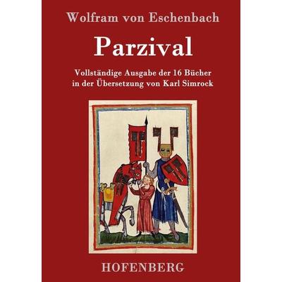 Parzival, Gebundene Ausgabe von Wolfram Eschenbach, Hofenberg, 978-3-8430-5001-2