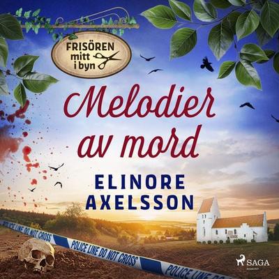 Melodier av mord - Elinore Axelsson, Audio, 9788727205526
