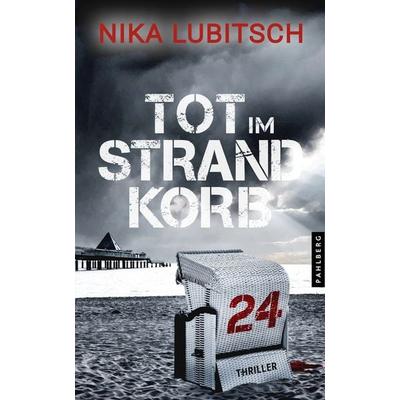 Tot im Strandkorb 24, Taschenbuch von Nika Lubitsch, Pahlberg Verlag, 978-3-9884503-6-4