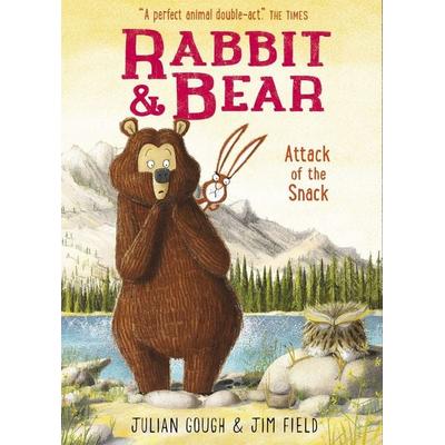 Rabbit and Bear 03: Attack of the Snack, Taschenbuch von Julian Gough, Hachette Children's Book, 978-1-4449-2172-4