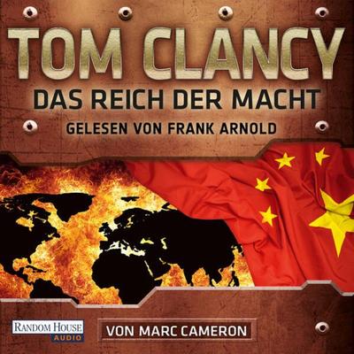 Das Reich der Macht - Tom Clancy,Marc Cameron, Audio, 9783837158595