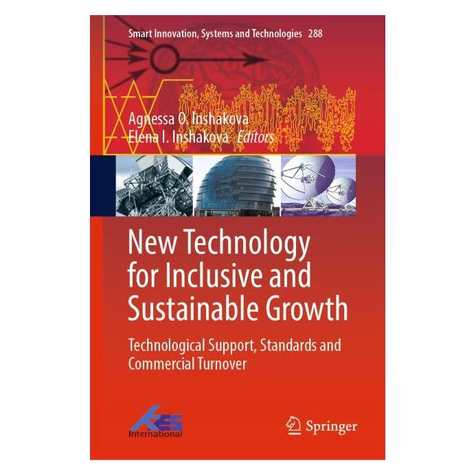 Springer New Technology for Inclusive and Sustainable Growth (Englisch, Hardcover, Agnessa O. Inshakova, Elena I. Inshakova) (71876410)