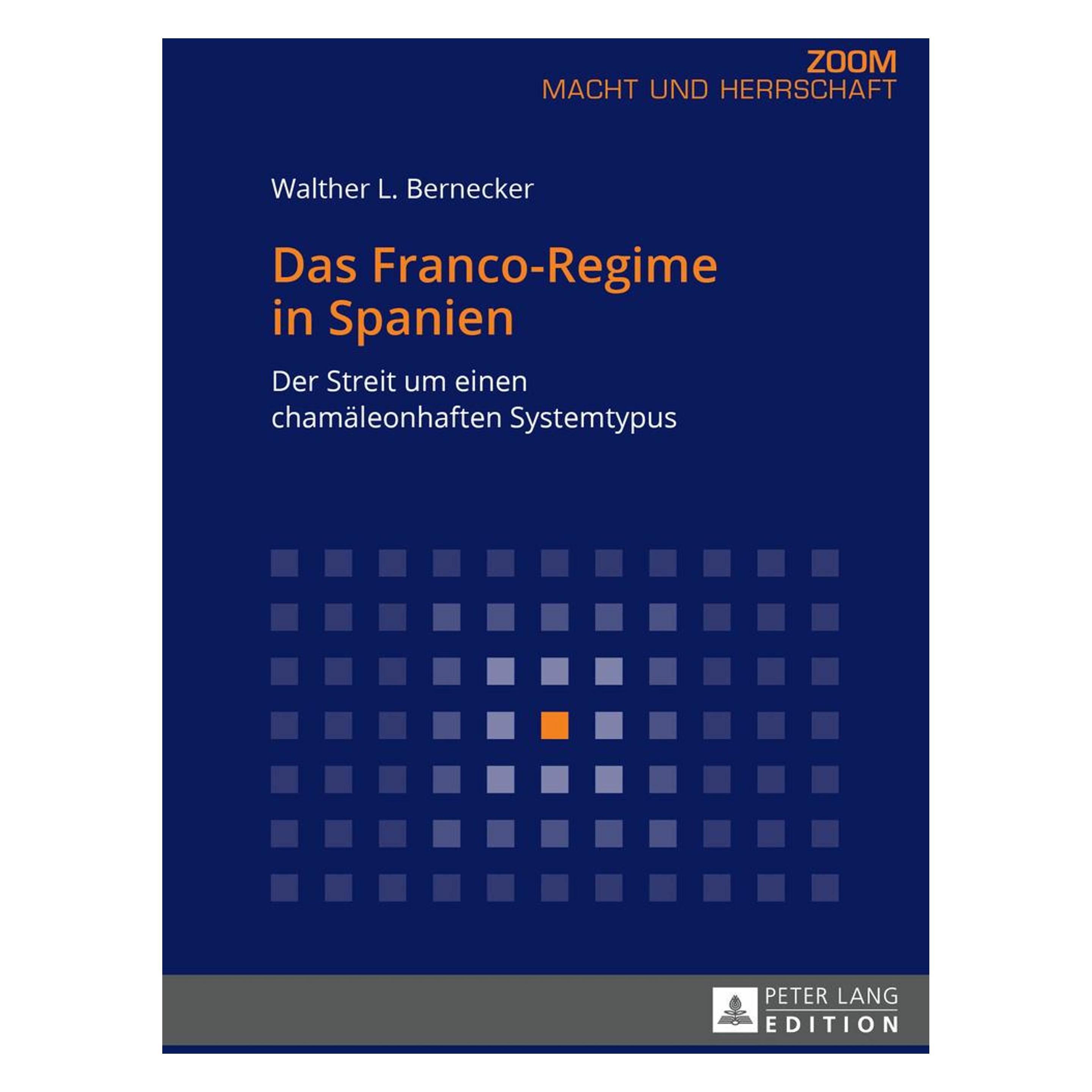 Peter Lang Das Franco-Regime in Spanien (Deutsch, Softcover, Walther L Bernecker, Walther L. Bernecker) (35142281)