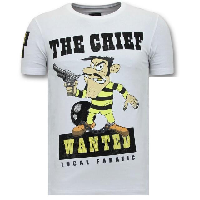 Local Fanatic T-shirt print the chief wanted