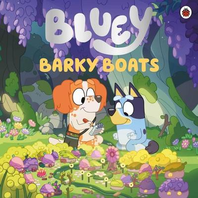 Bluey: Barky Boats, Taschenbuch von Bluey, Penguin Books Ltd