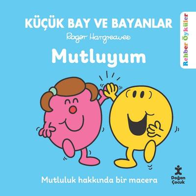 Küçük Bay Ve Bayanlar Rehber Öyküler: Mutluyum - Roger Hargreaves, Audio, 9786256161320