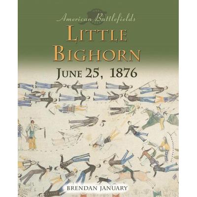 Little Bighorn, Gebundene Ausgabe von Brendan January, Enchanted Lion, 978-1-59270-028-8