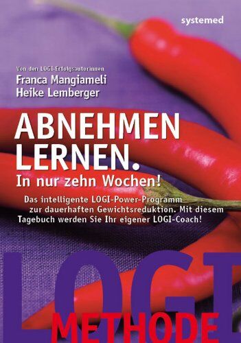 Franca Mangiameli - Abnehmen lernen. In nur zehn Wochen! - Preis vom 30.09.2026 22:30:23 h