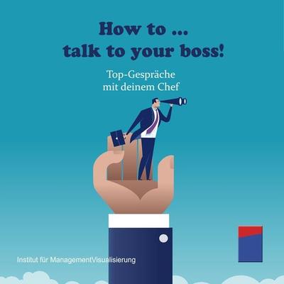 How to talk to your boss! - Alexander Hecht, Audio, 4251177536670