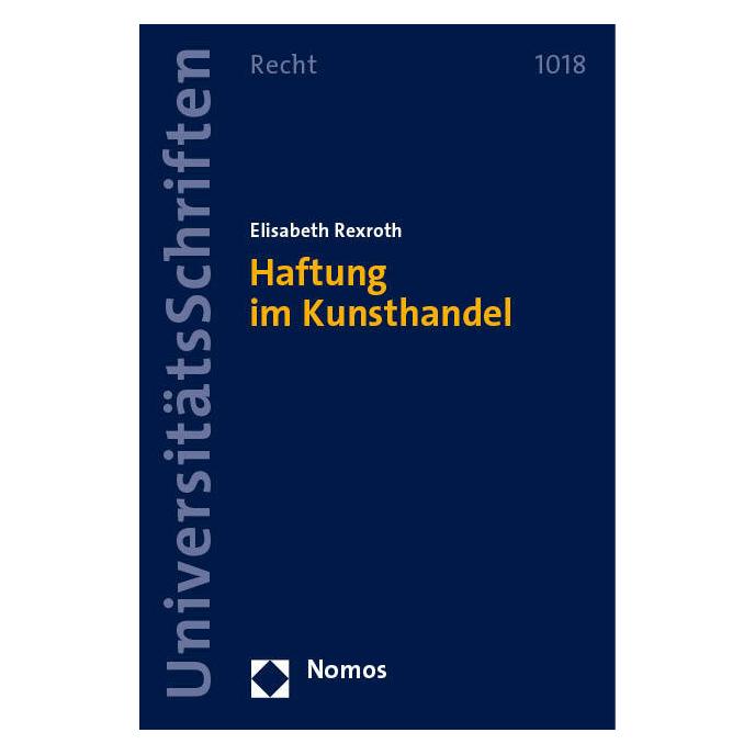Nomos Haftung im Kunsthandel (Deutsch, Softcover, Elisabeth Rexroth) (56962381)