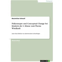 Präkonzepte und Conceptual Change bei Kindern der 4. Klasse zum Thema Windkraft, Schulbücher von Maximilian Schmoll