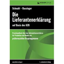 Die Lieferantenerklärung, Fachbücher von Andreas Rassinger, Rudolf Schnabl