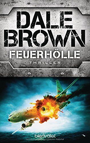 Dale Brown - Feuerhölle: Thriller - Preis vom 09.10.2026 07:28:09 h