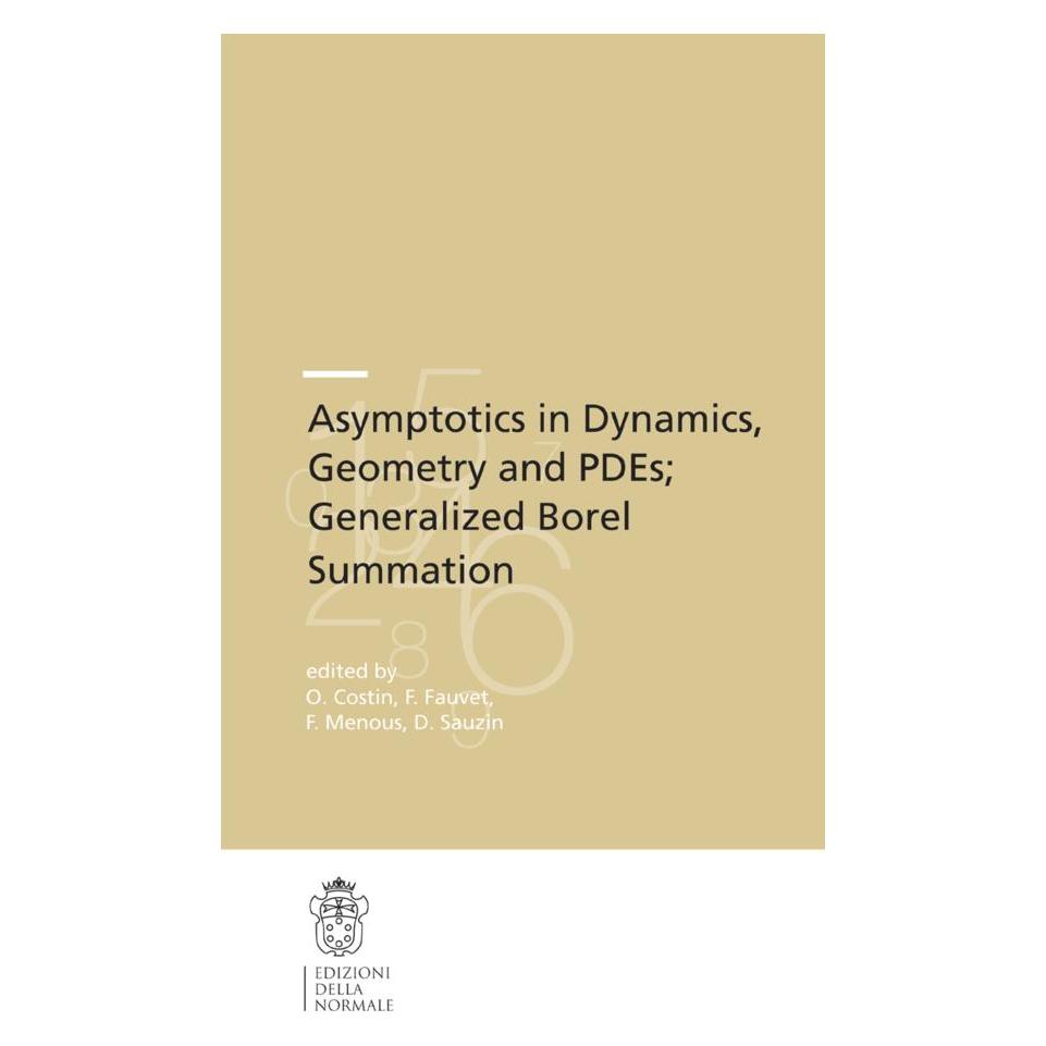 Springer Asymptotics in Dynamics, Geometry and PDEs Generalized Borel Summation (Englisch, Softcover, David Sauzin, Frédéric Fauvet, Frédéric Menous, Ovidiu Costin) (55483143)