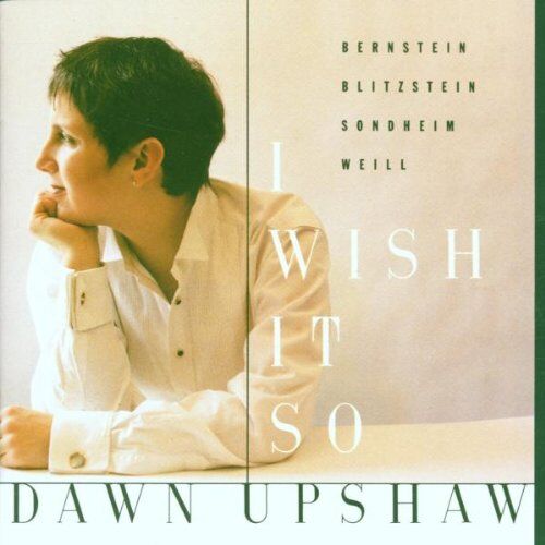Dawn Upshaw - I Wish It So - Preis vom 18.10.2026 15:28:09 h
