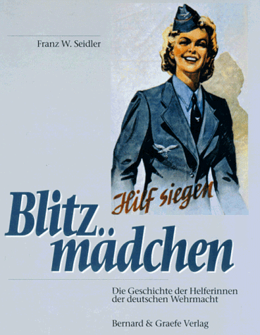 Seidler, Franz W - Blitzmädchen - Preis vom 18.10.2026 15:28:09 h