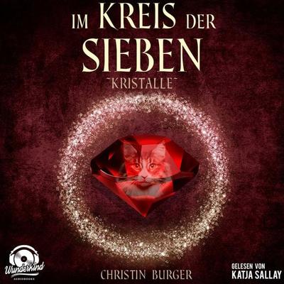 Kristalle - Christin Burger, Audio, 9783961540358