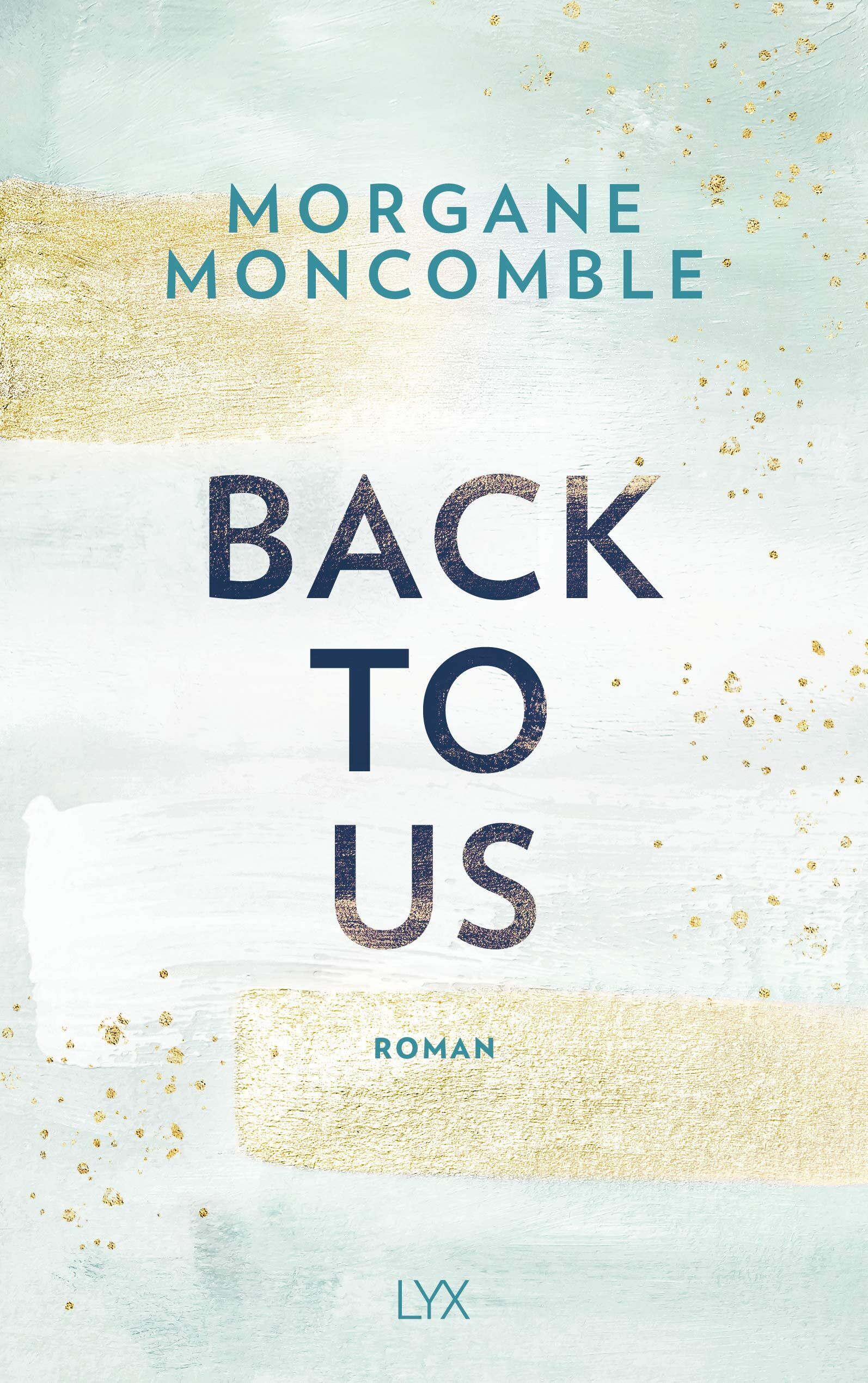 Morgane Moncomble - Back To Us - Preis vom 11.10.2026 15:43:13 h