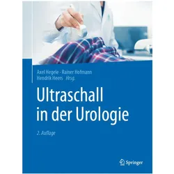 Ultraschall in der Urologie, Fachbücher von Rainer Hofmann, Axel Hegele, Hendrik Heers