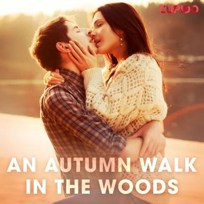 An Autumn Walk in the Woods - Cupido and others, Audio, 9788726438956