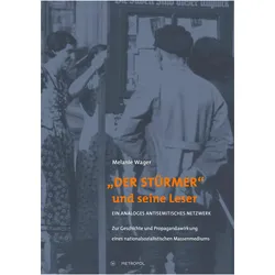 Der Stürmer und seine Leser, Fachbücher von Melanie Wager
