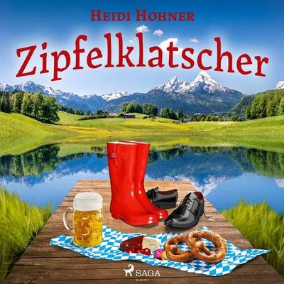 Zipfelklatscher - Heidi Hohner, Audio, 9788728048306
