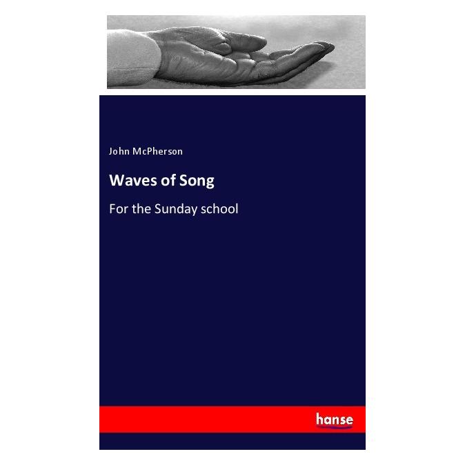 Hansebooks Waves of Song (Englisch, Softcover, John McPherson) (55972604)