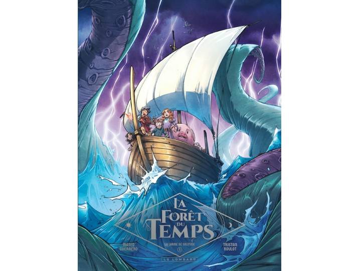 La Forêt du temps - Tome 5 - La larme de solitude (BD)