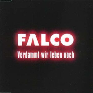 Falco - Verdammt Wir Leben Noch - Preis vom 09.10.2026 07:28:09 h