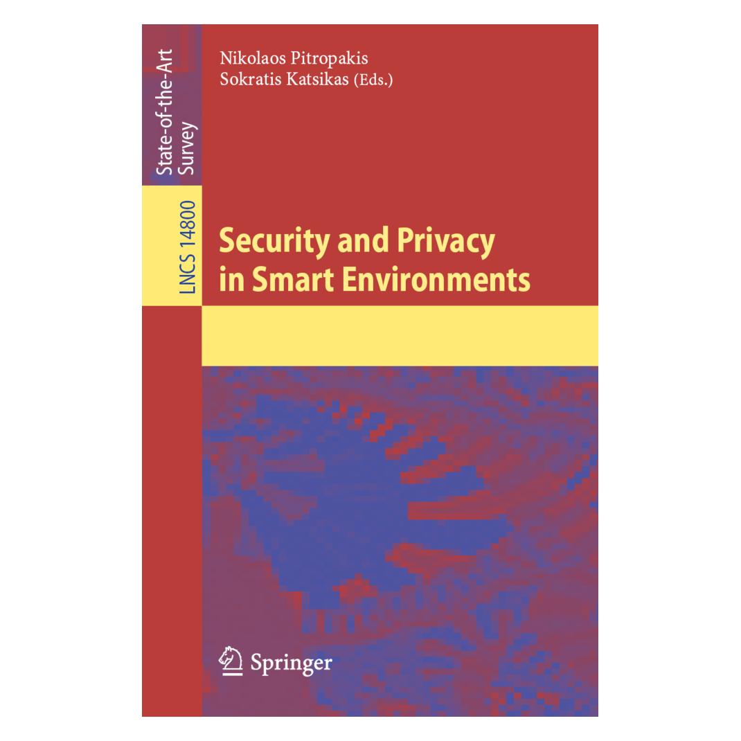 Springer Security and Privacy in Smart Environments (Englisch, Softcover, Nikolaos Pitropakis, Sokratis Katsikas) (57070462)