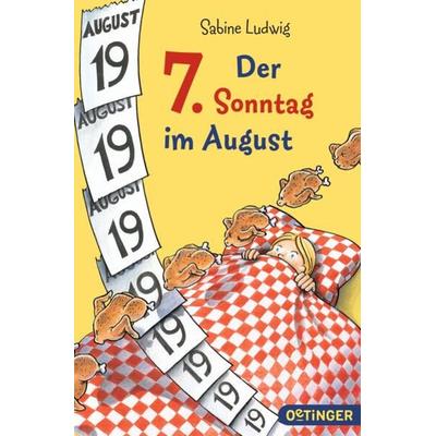 Der 7. Sonntag im August, Taschenbuch von Sabine Ludwig, Oetinger