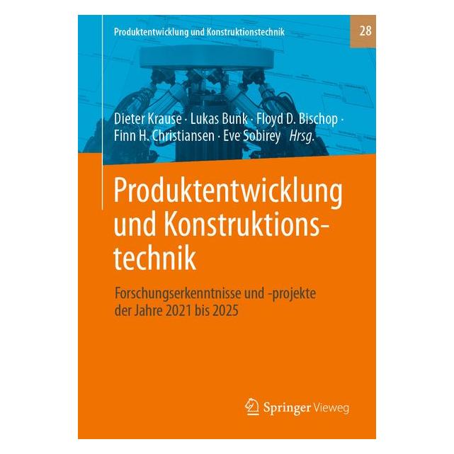 Springer Produktentwicklung und Konstruktionstechnik (Deutsch, Hardcover, Dieter Krause, Eve Sobirey, Finn H. Christiansen, Floyd D. Bischop, Lukas Bunk) (61563574)