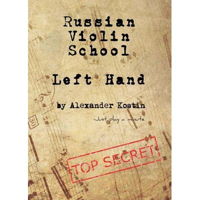 Russian Violin School, Taschenbuch von Alexander Kostin, Tredition, 978-3-347-23627-1