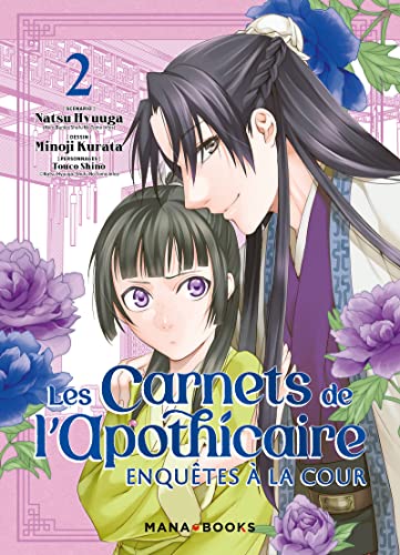Natsu Hyuuga - Les carnets de l'apothicaire : enquêtes à la cour. Vol. 2 - Preis vom 13.10.2026 19:28:25 h