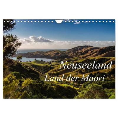 Neuseeland - Land der Maori (Wandkalender 2027 DIN A4 quer), CALVENDO Monatskalender
