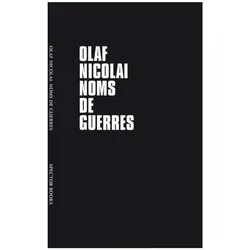 Noms de Guerres, Fachbücher von Olaf Nicolai
