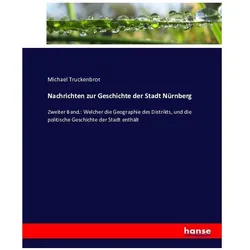 Nachrichten zur Geschichte der Stadt Nürnberg, Fachbücher von Michael Truckenbrot