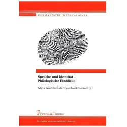 Sprache und Identität - Philologische Einblicke, Fachbücher von Edyta Grotek, Katarzyna Norkowska