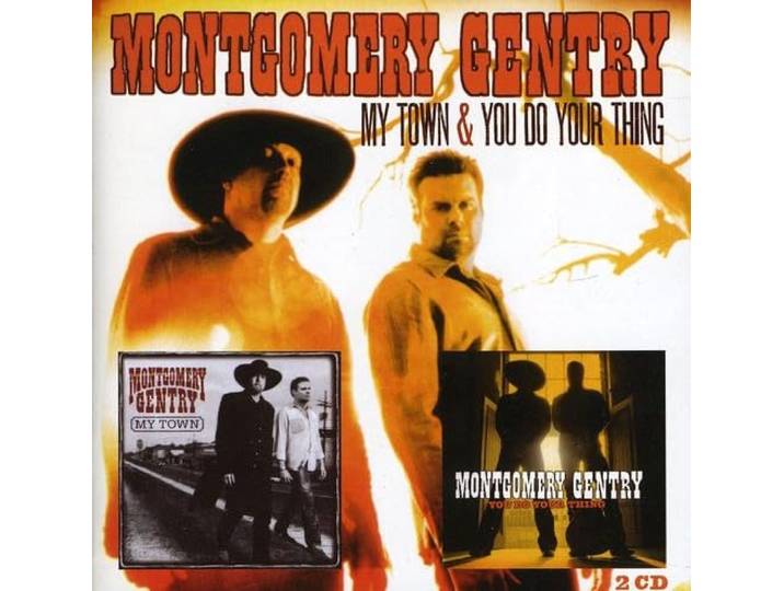 Montgomery Gentry - My Town/You Do Your Thing