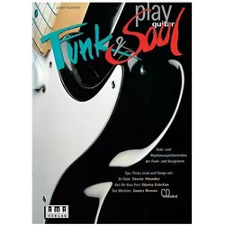 Play Funk und Soul Guitar. Inkl. CD, Fachbücher von Jürgen Kumlehn