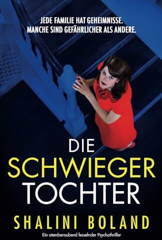 Shalini Boland - Die Schwiegertochter: Ein atemberaubend fesselnder Psychothriller - Preis vom 09.10.2026 07:28:09 h