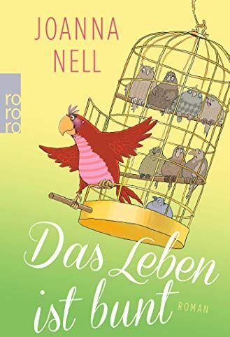 Joanna Nell - Das Leben ist bunt - Preis vom 06.10.2026 07:26:00 h