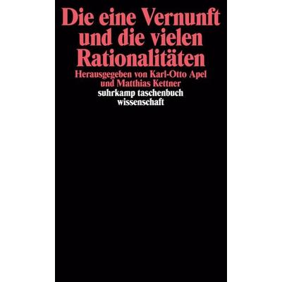 Die eine Vernunft und die vielen Rationalitäten, Taschenbuch von , Suhrkamp, 978-3-518-28807-8