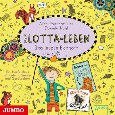 Mein Lotta-Leben. Das letzte Eichhorn [Band 16] - Alice Pantermüller, Audio, 4064066559113