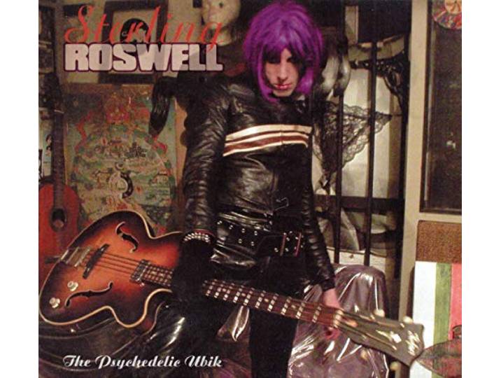 Sterling Roswell - Psychedelic Ubik