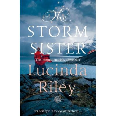 The Storm Sister, Taschenbuch von Lucinda Riley, Pan MacMillan, 978-1-5290-0346-8
