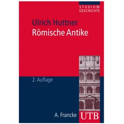 Römische Antike, Fachbücher von Ulrich Huttner