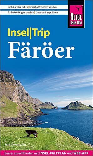 Jörg-Thomas Titz - Reise Know-How InselTrip Färöer: Reiseführer mit Insel-Faltplan und kostenloser Web-App - Preis vom 04.10.2026 03:51:26 h